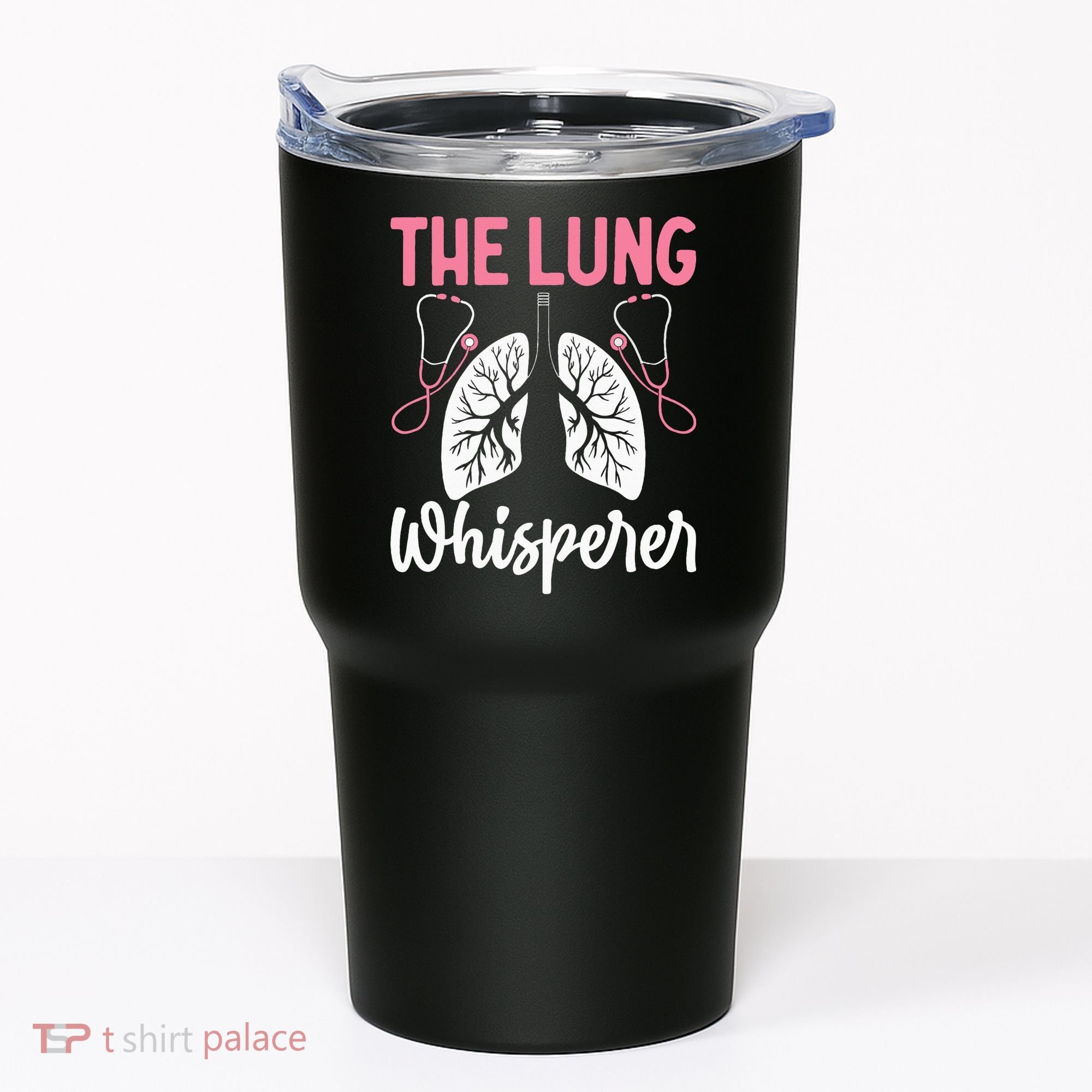 Rt Doctor Funny Respiratory Therapist The Lung Whisperer Tumbler