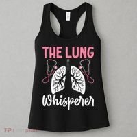 Rt Doctor Funny Respiratory Therapist The Lung Whisperer Women's Tank Top thumb 3