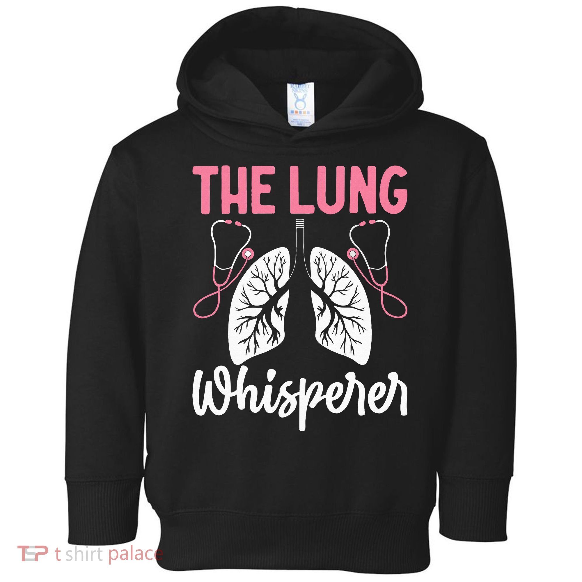 Rt Doctor Funny Respiratory Therapist The Lung Whisperer Toddler Hoodie