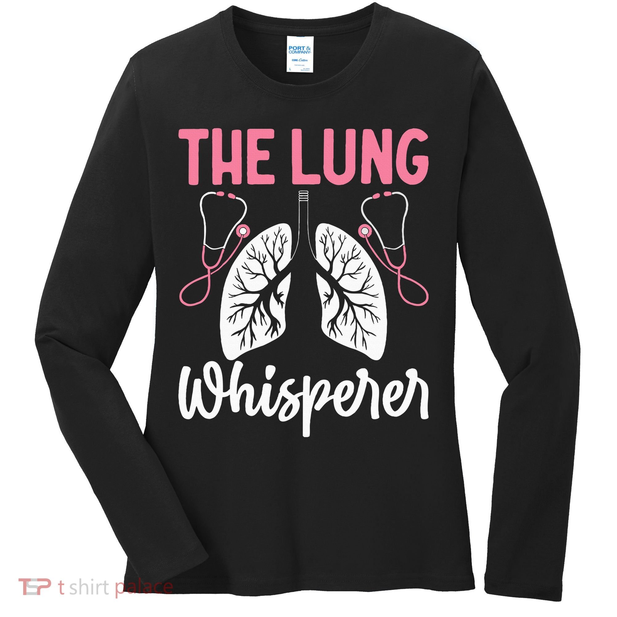 Rt Doctor Funny Respiratory Therapist The Lung Whisperer Women's Long Sleeve Shirt