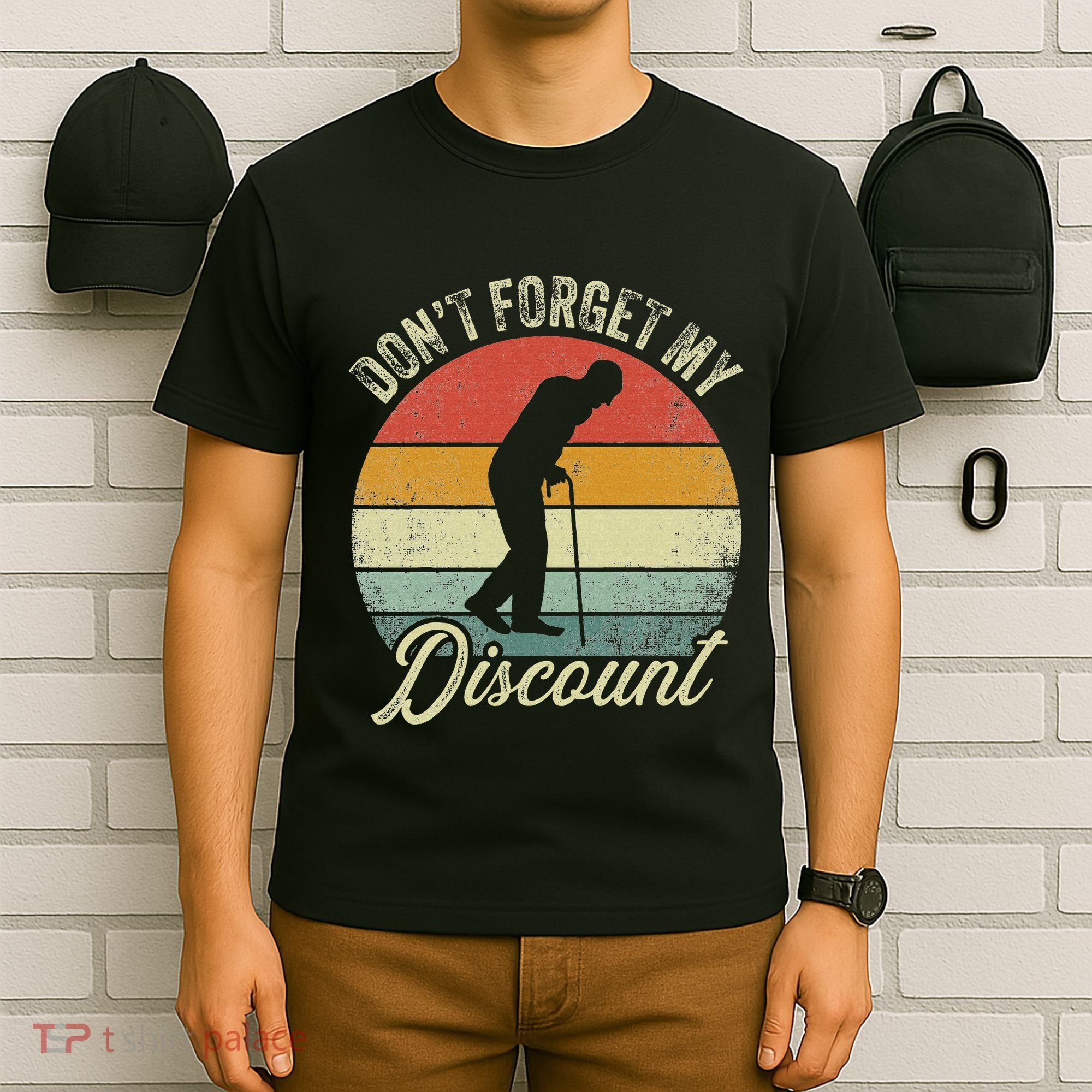 Retro DonT Forget My Senior Discount Funny Old People T-Shirt