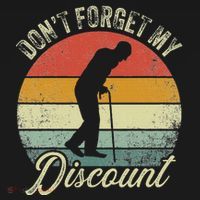 Retro DonT Forget My Senior Discount Funny Old People Women's Long Sleeve Shirt thumb 2
