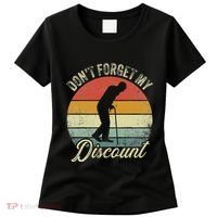 Retro DonT Forget My Senior Discount Funny Old People Women's T-Shirt thumb 0