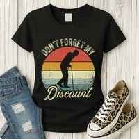 Retro DonT Forget My Senior Discount Funny Old People Women's T-Shirt thumb 3