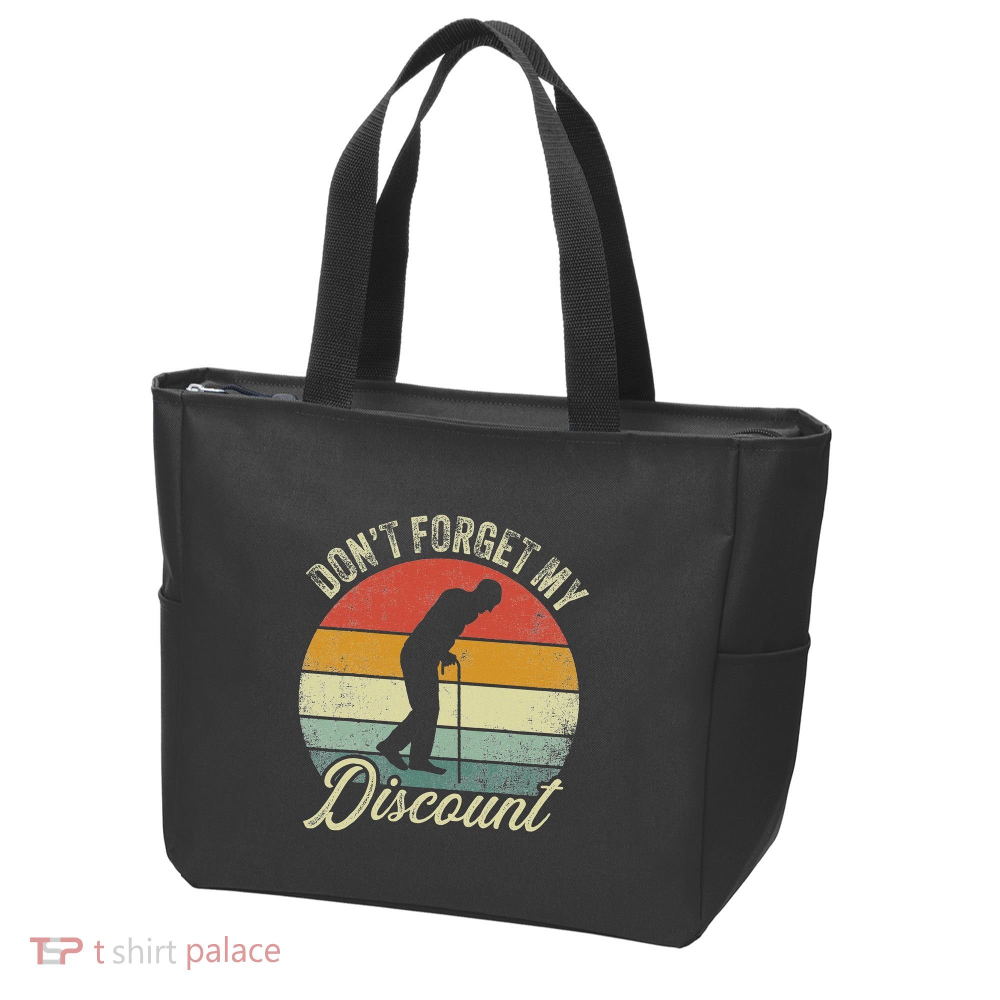 Retro DonT Forget My Senior Discount Funny Old People Tote Bag