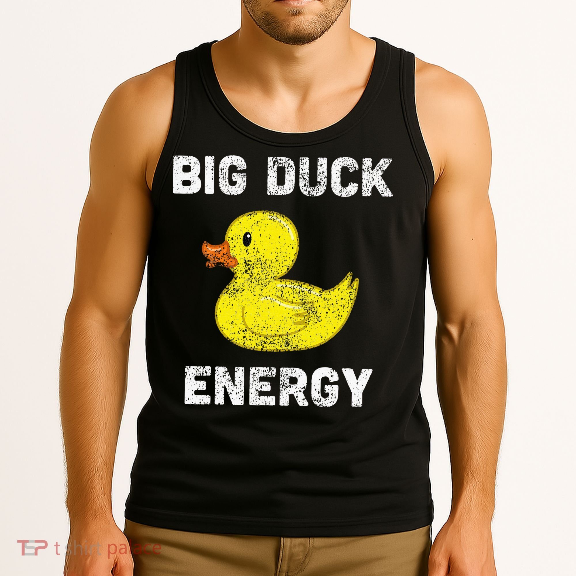 Rubber Ducky Funny Meme Big Duck Energy Tank Top