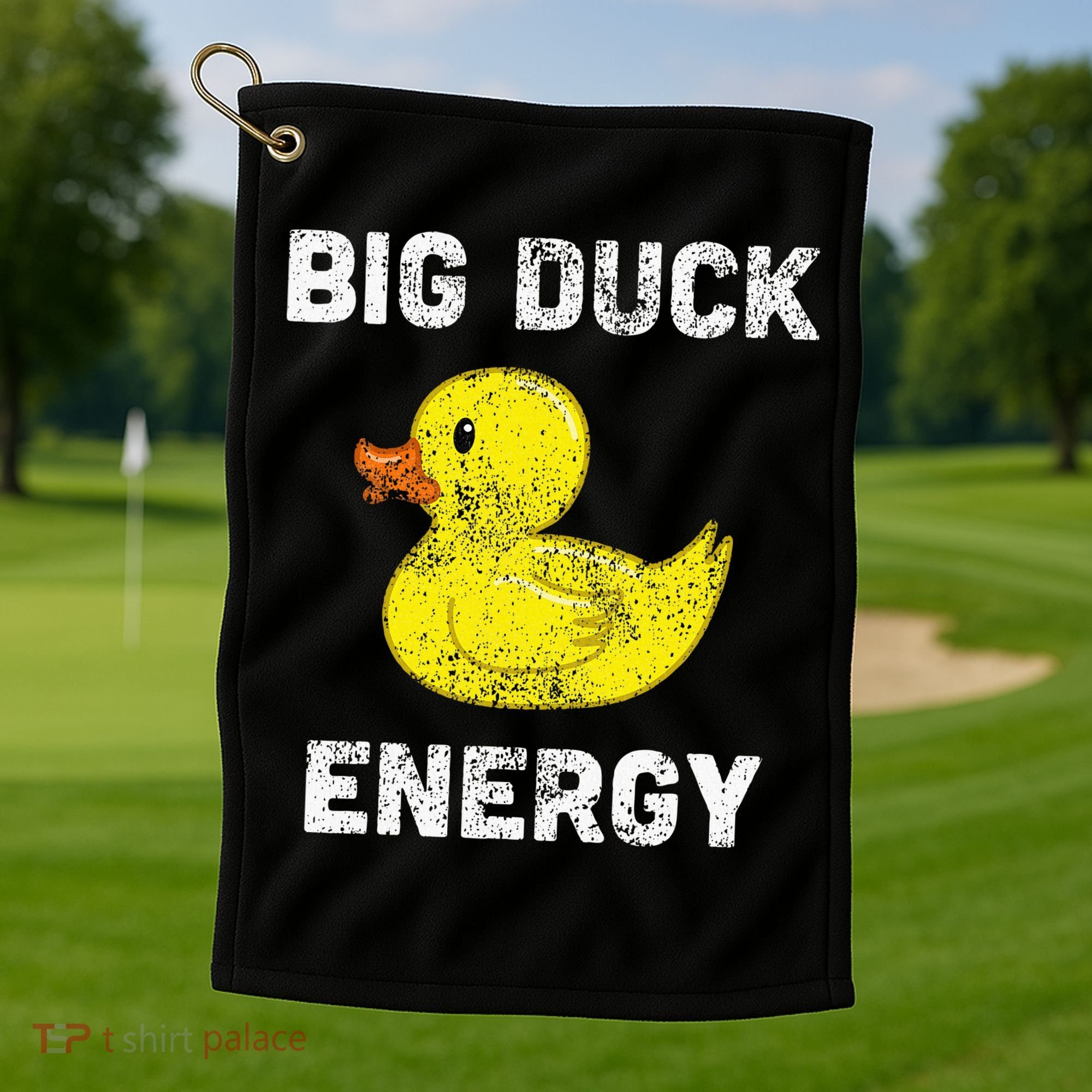 Rubber Ducky Funny Meme Big Duck Energy Golf Towel