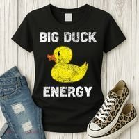 Rubber Ducky Funny Meme Big Duck Energy Women's T-Shirt thumb 3