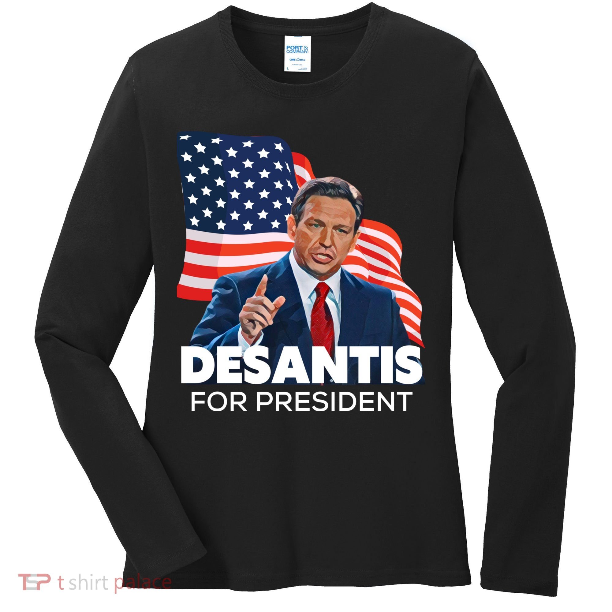 Ron DeSantis For President 2024 Election Proud Republican Women's Long Sleeve Shirt