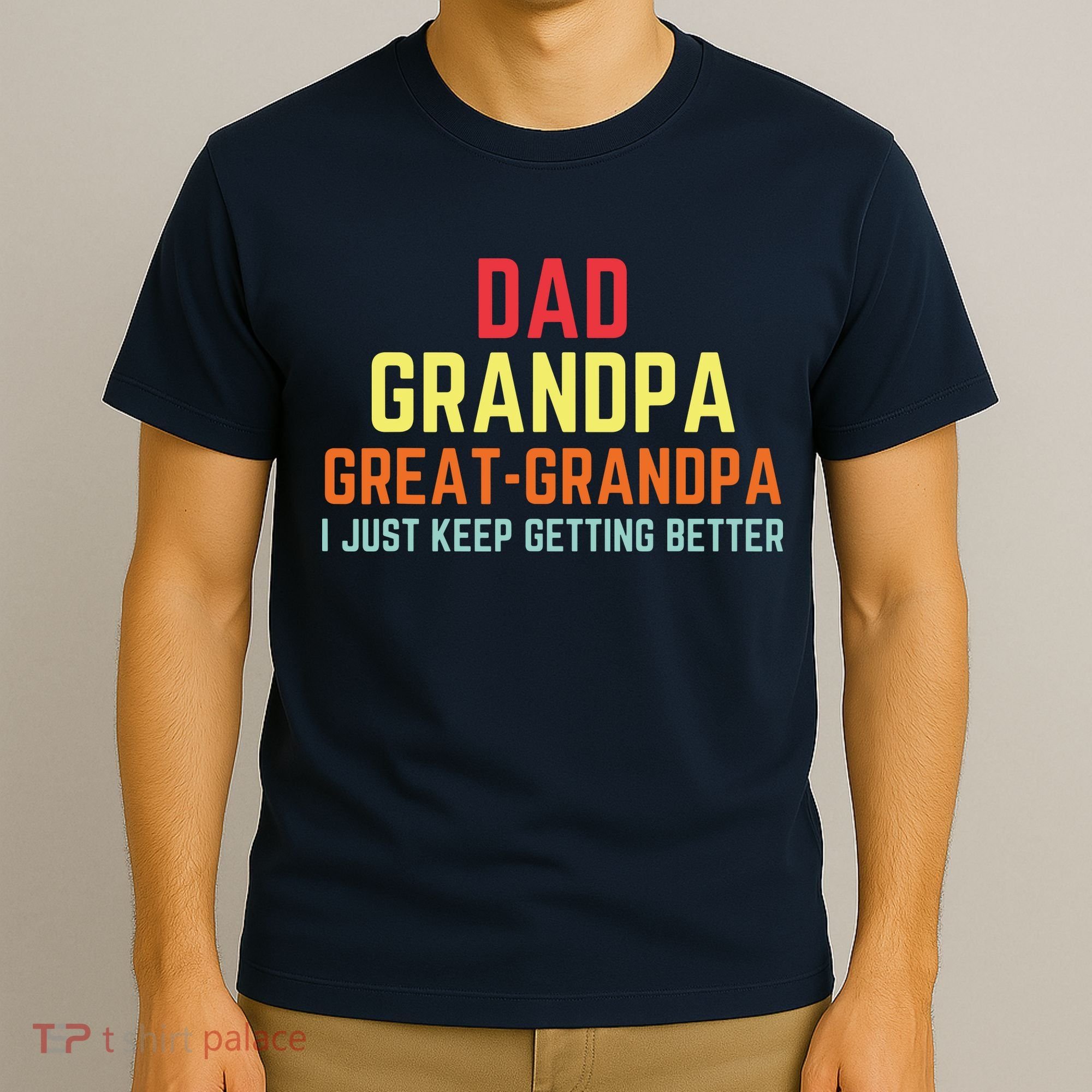 Retro Dad Grandpa Great Grandpa T-Shirt