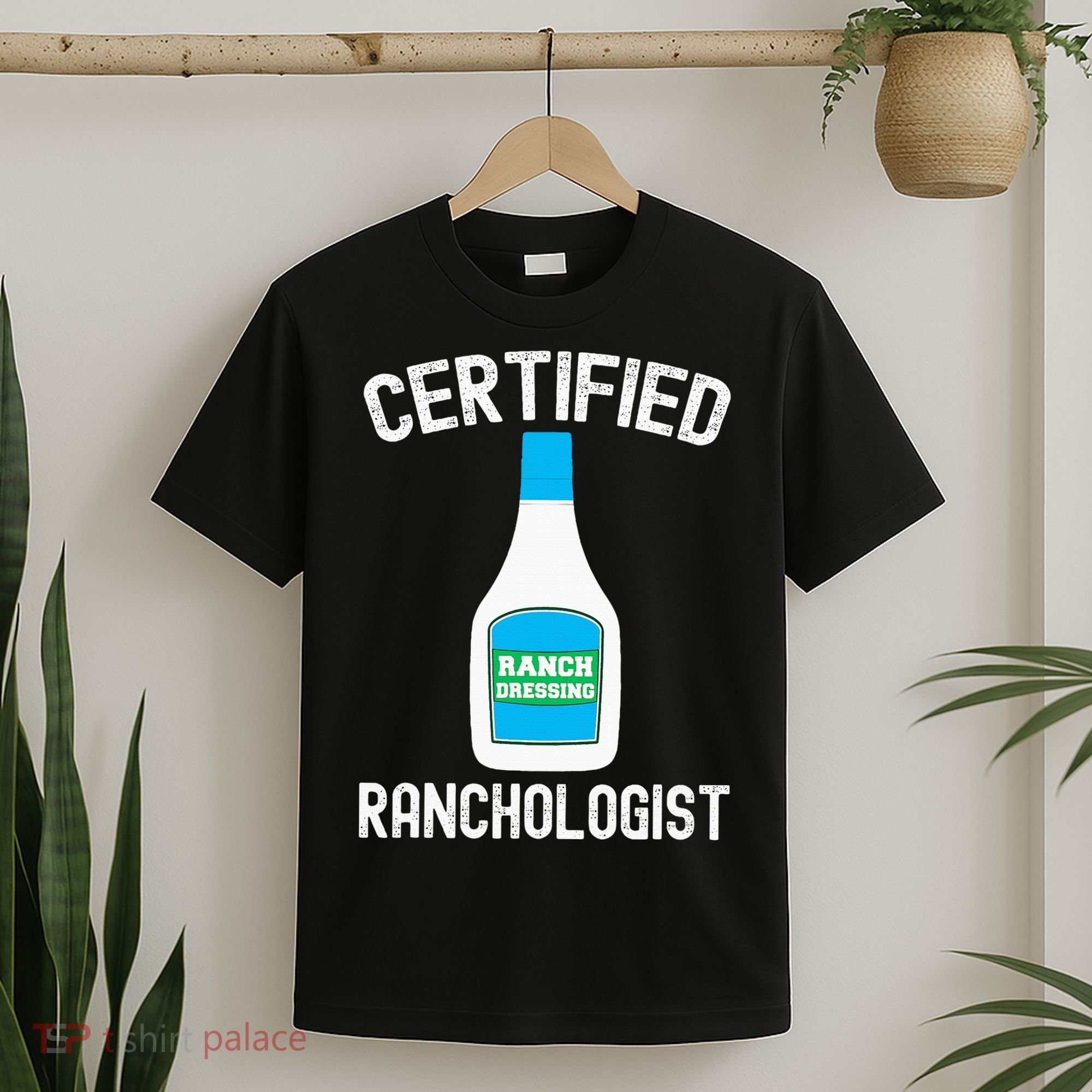 Ranch Dressing Gift Funny Ranch Dressing Sauce Humor T-Shirt