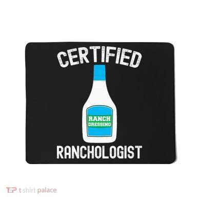 Ranch Dressing Gift Funny Ranch Dressing Sauce Humor Mousepad