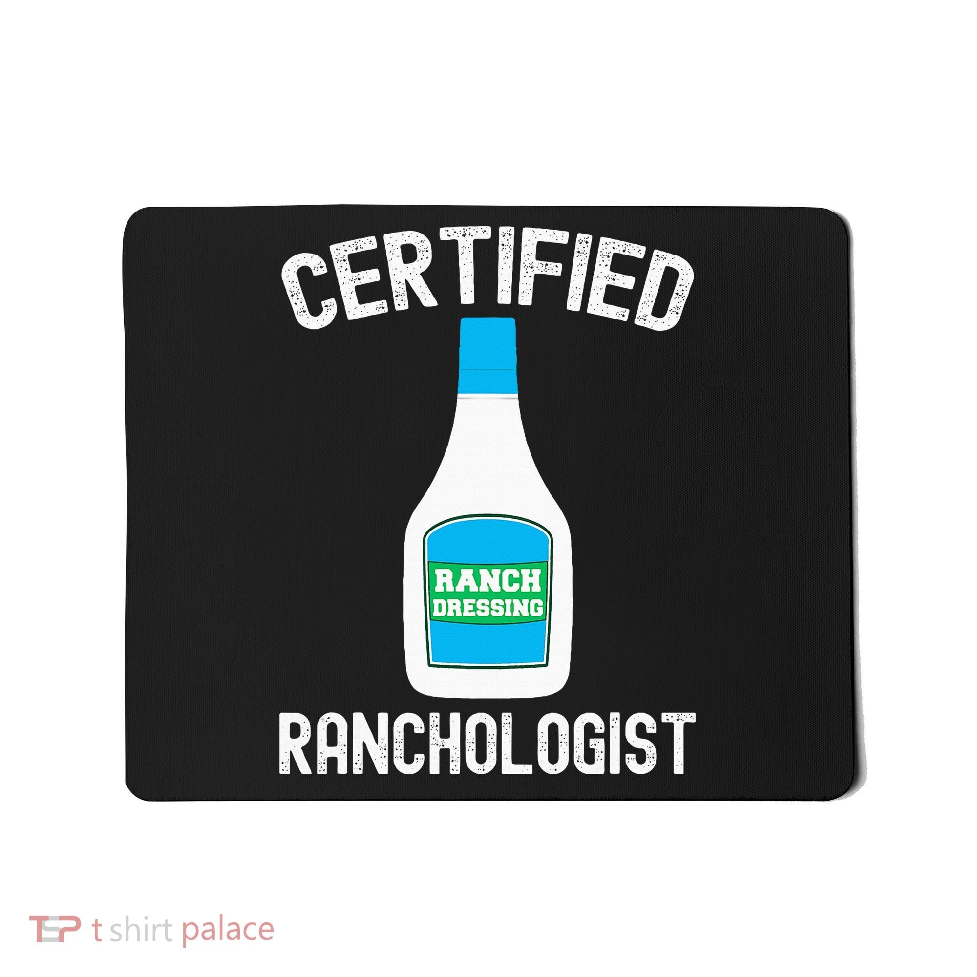 Ranch Dressing Gift Funny Ranch Dressing Sauce Humor Mousepad