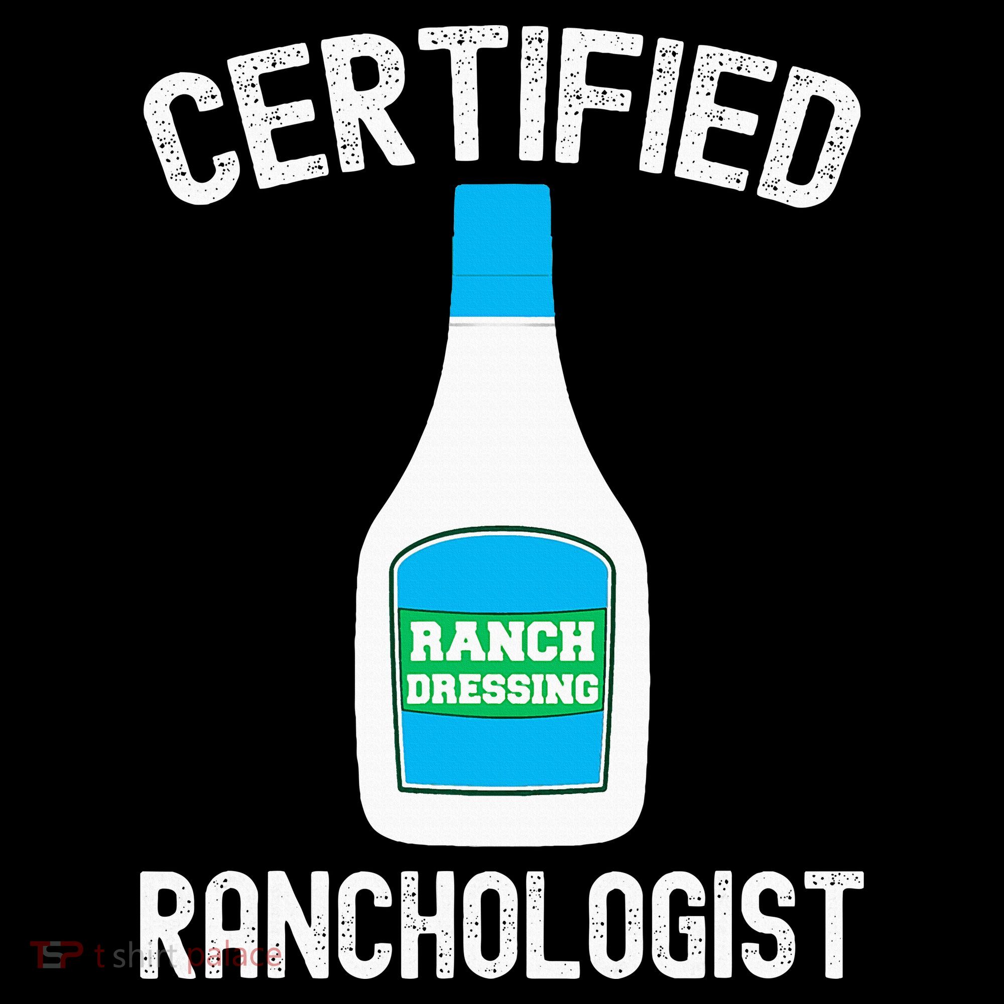 Ranch Dressing Gift Funny Ranch Dressing Sauce Humor Tank Top