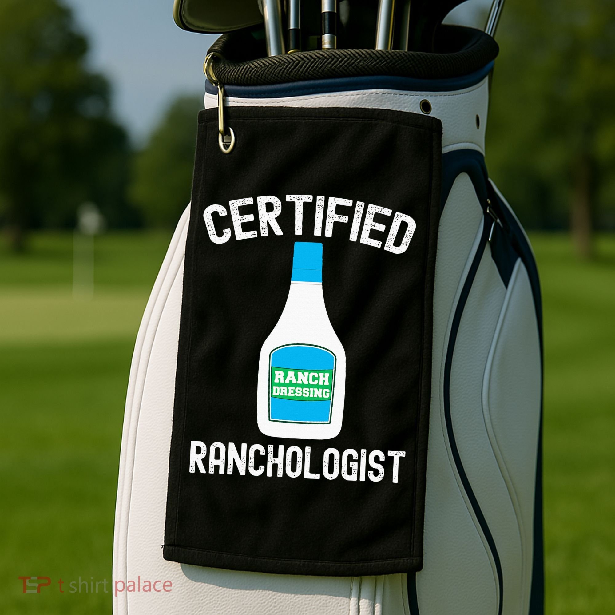 Ranch Dressing Gift Funny Ranch Dressing Sauce Humor Golf Towel