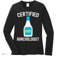 Ranch Dressing Gift Funny Ranch Dressing Sauce Humor Women's Long Sleeve Shirt thumb 0