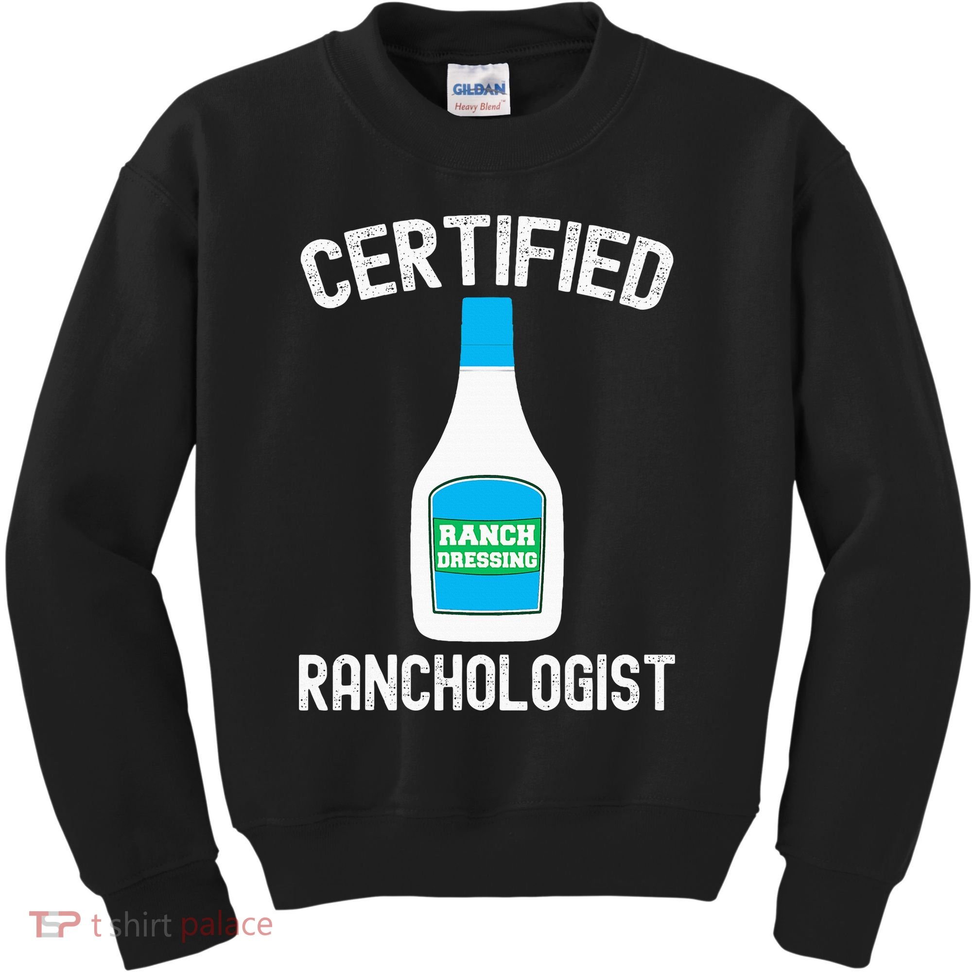 Ranch Dressing Gift Funny Ranch Dressing Sauce Humor Kids Sweatshirt