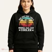 Retro Disc Golf Dad Like Normal Dad Just Cooler Frisbee Hoodie thumb 5