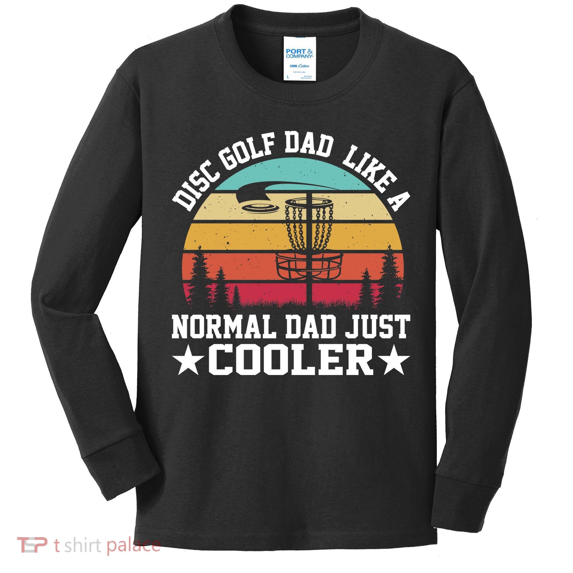 Retro Disc Golf Dad Like Normal Dad Just Cooler Frisbee Kids Long Sleeve Shirt