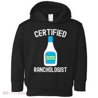 Ranch Dressing Gift Funny Ranch Dressing Sauce Humor Toddler Hoodie thumb 0