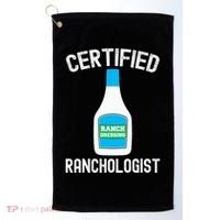 Ranch Dressing Gift Funny Ranch Dressing Sauce Humor Golf Towel thumb 0