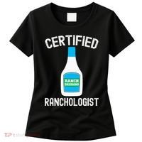 Ranch Dressing Gift Funny Ranch Dressing Sauce Humor Women's T-Shirt thumb 0