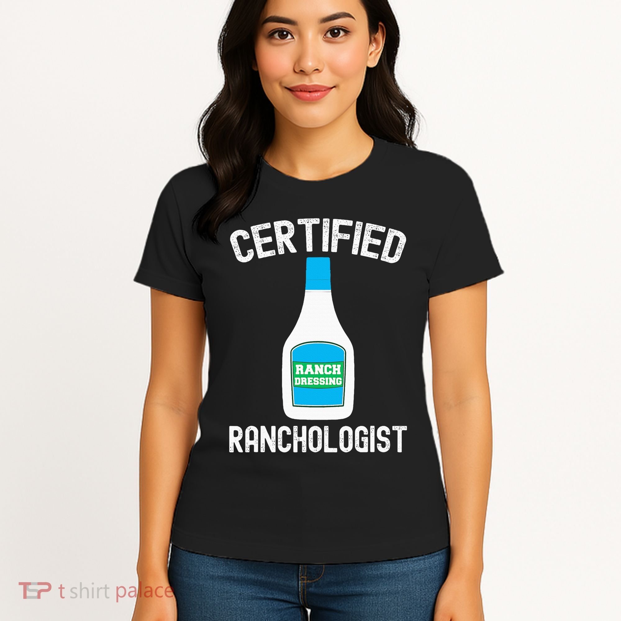 Ranch Dressing Gift Funny Ranch Dressing Sauce Humor Women's T-Shirt