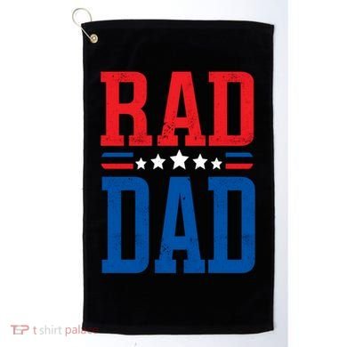 Rad Dad Gift Rad Dad FatherS Day Gift Golf Towel