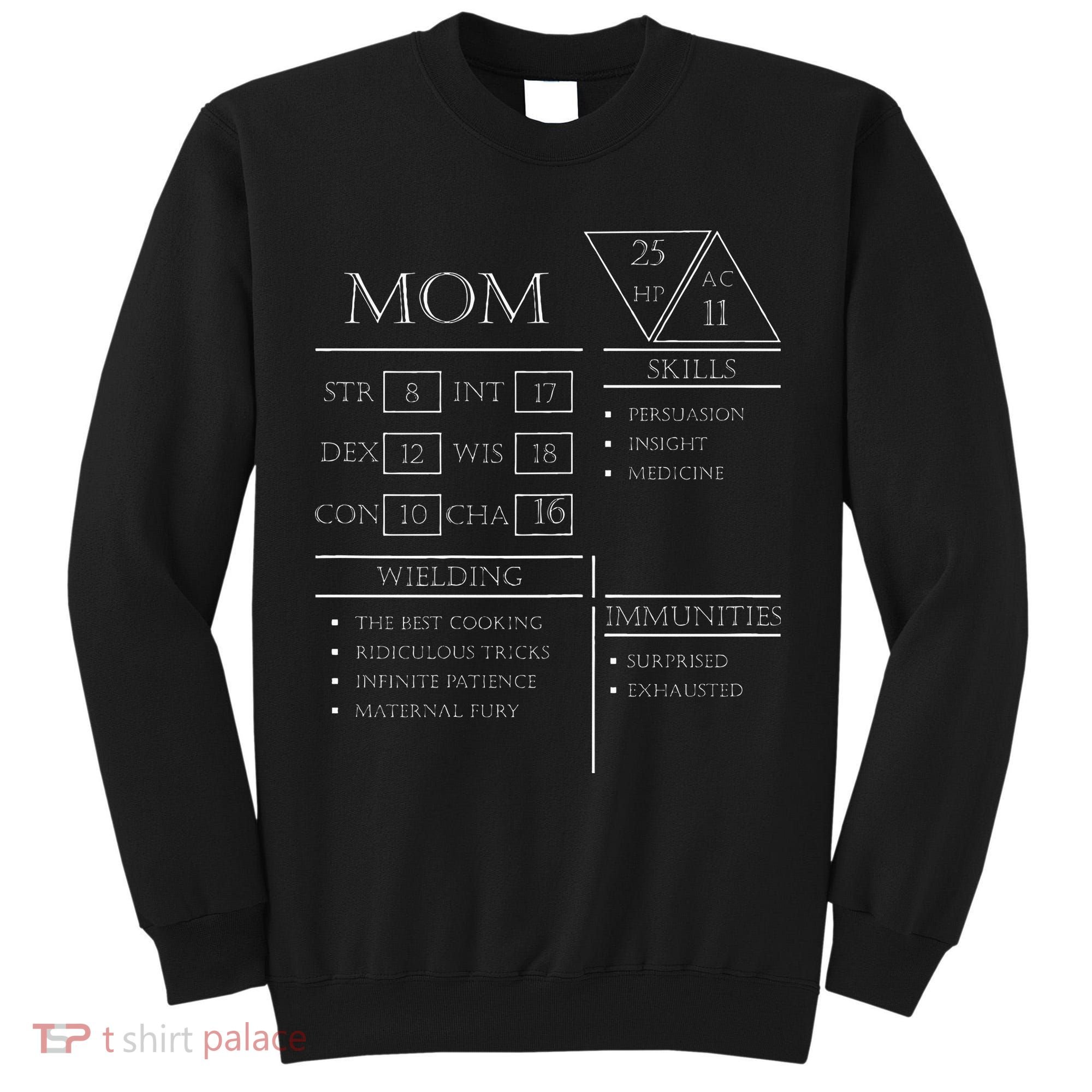 Roleplaying Dice Gamer Dragon Mom Stat Skills Wielding Tall Sweatshirt