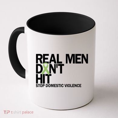 Real Don't Hit Stop Domestic Violence Awareness Cool Gift Coffee Mug