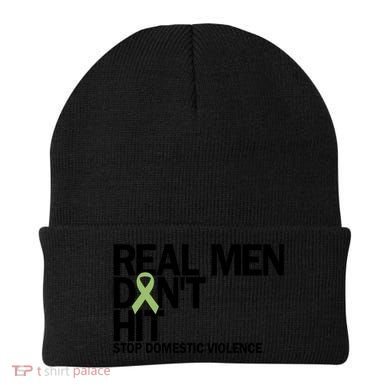Real Don't Hit Stop Domestic Violence Awareness Cool Gift Beanie