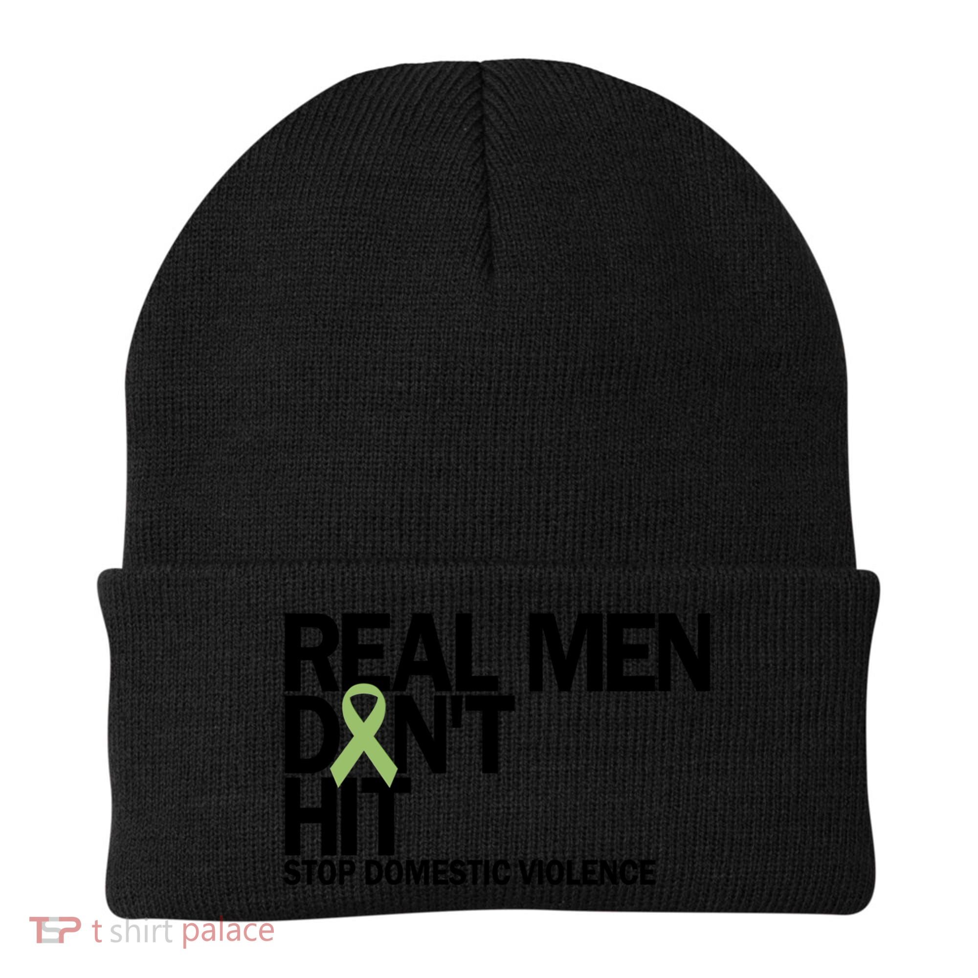 Real Don't Hit Stop Domestic Violence Awareness Cool Gift Beanie
