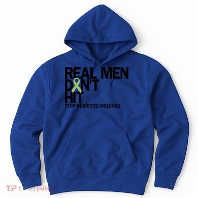 Real Don't Hit Stop Domestic Violence Awareness Cool Gift Hoodie