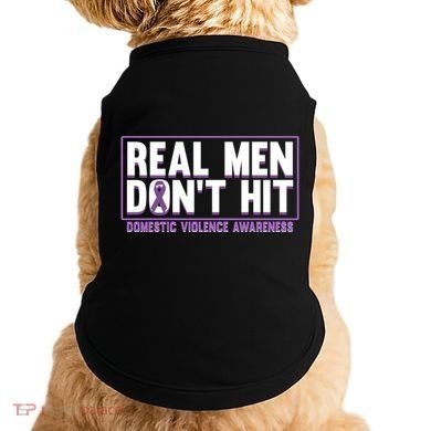 Real DonT Hit Domestic Violence Awareness Month Graphic Gift Doggie Tank