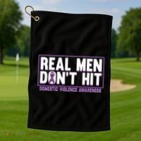Real DonT Hit Domestic Violence Awareness Month Graphic Gift Golf Towel thumb 1