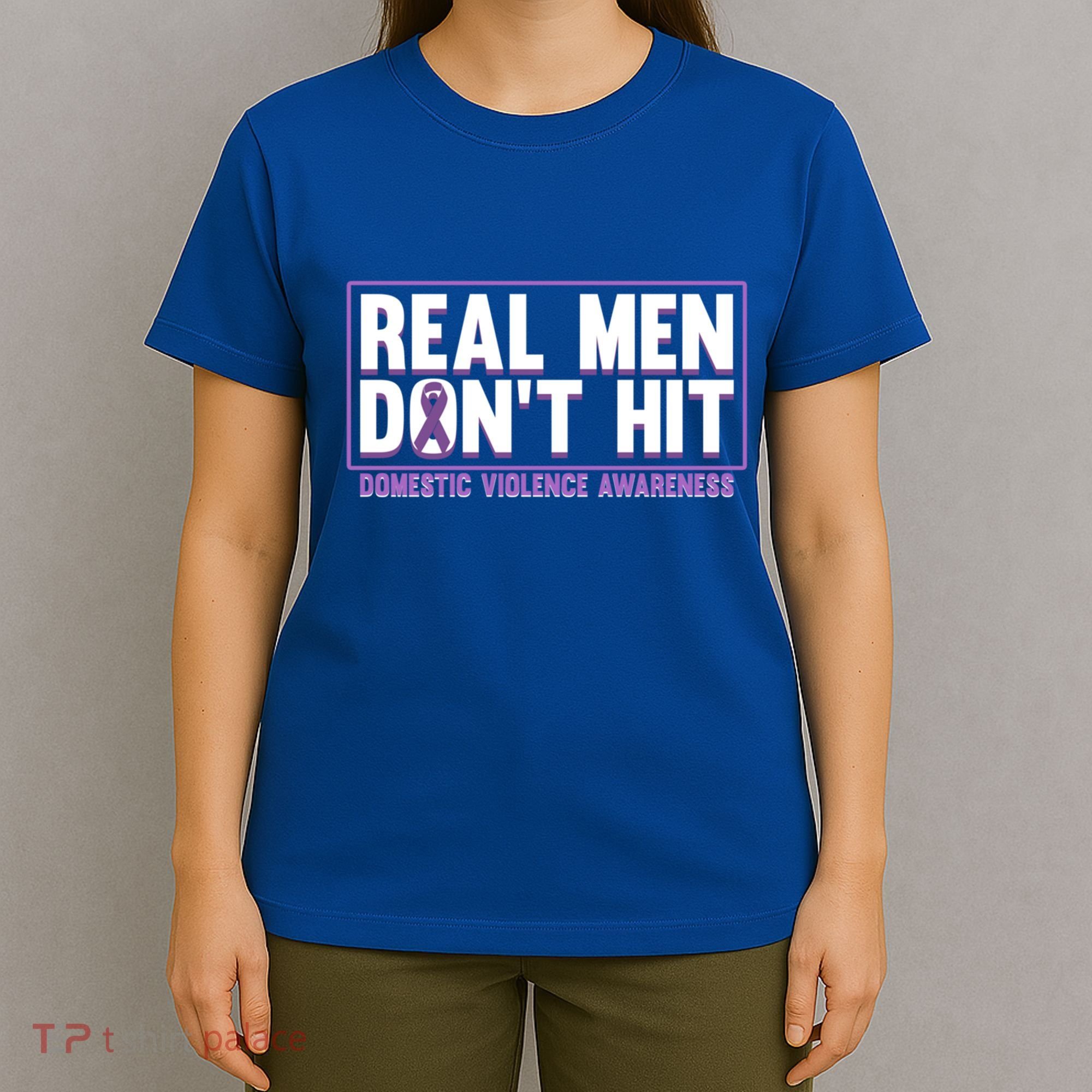 Real DonT Hit Domestic Violence Awareness Month Graphic Gift T-Shirt