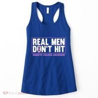 Real DonT Hit Domestic Violence Awareness Month Graphic Gift Women's Tank Top thumb 0