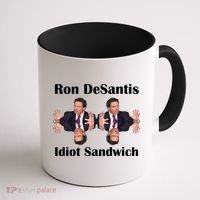 Ron Desantis Idiot Sandwich Florida Governor Coffee Mug thumb 1
