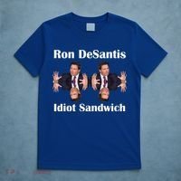 Ron Desantis Idiot Sandwich Florida Governor T-Shirt thumb 5
