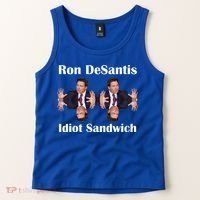 Ron Desantis Idiot Sandwich Florida Governor Tank Top thumb 2