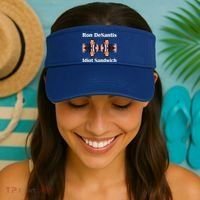 Ron Desantis Idiot Sandwich Florida Governor Visor thumb 2