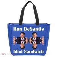 Ron Desantis Idiot Sandwich Florida Governor Tote Bag thumb 0