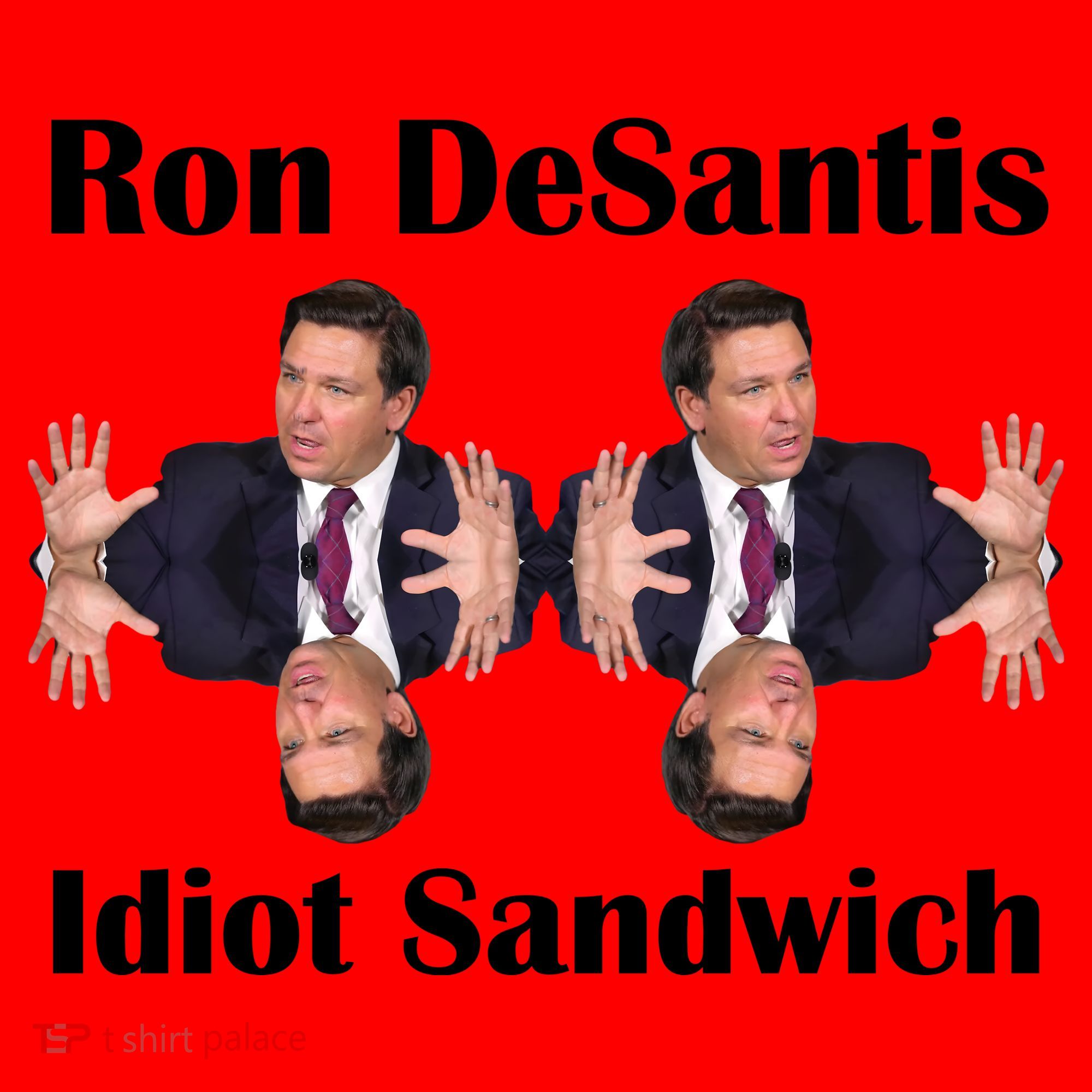 Ron Desantis Idiot Sandwich Florida Governor Santa Hat