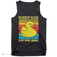 Rubber Duck Is My Spirit Animal I Duck Lover Tank Top thumb 0