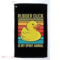 Rubber Duck Is My Spirit Animal I Duck Lover Golf Towel thumb 0