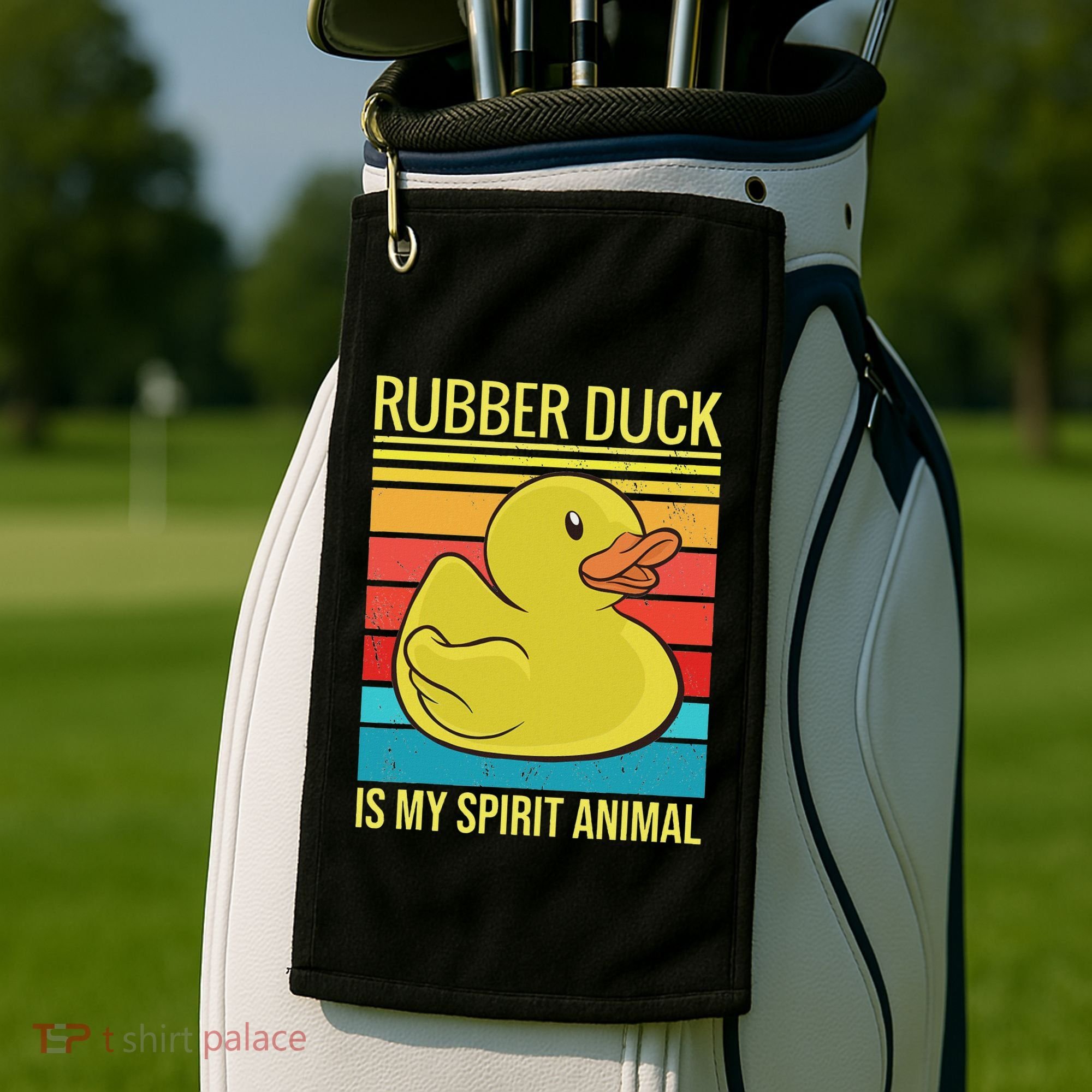 Rubber Duck Is My Spirit Animal I Duck Lover Golf Towel