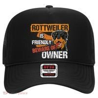 Rottweiler Dog is Friendly Beware of DogOwner Dogs Gift Hat thumb 0