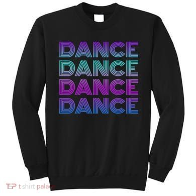 Retro Dance I Love Dancing Dancer N Student Dance Teacher Sweatshirt
