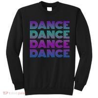 Retro Dance I Love Dancing Dancer N Student Dance Teacher Sweatshirt thumb 0