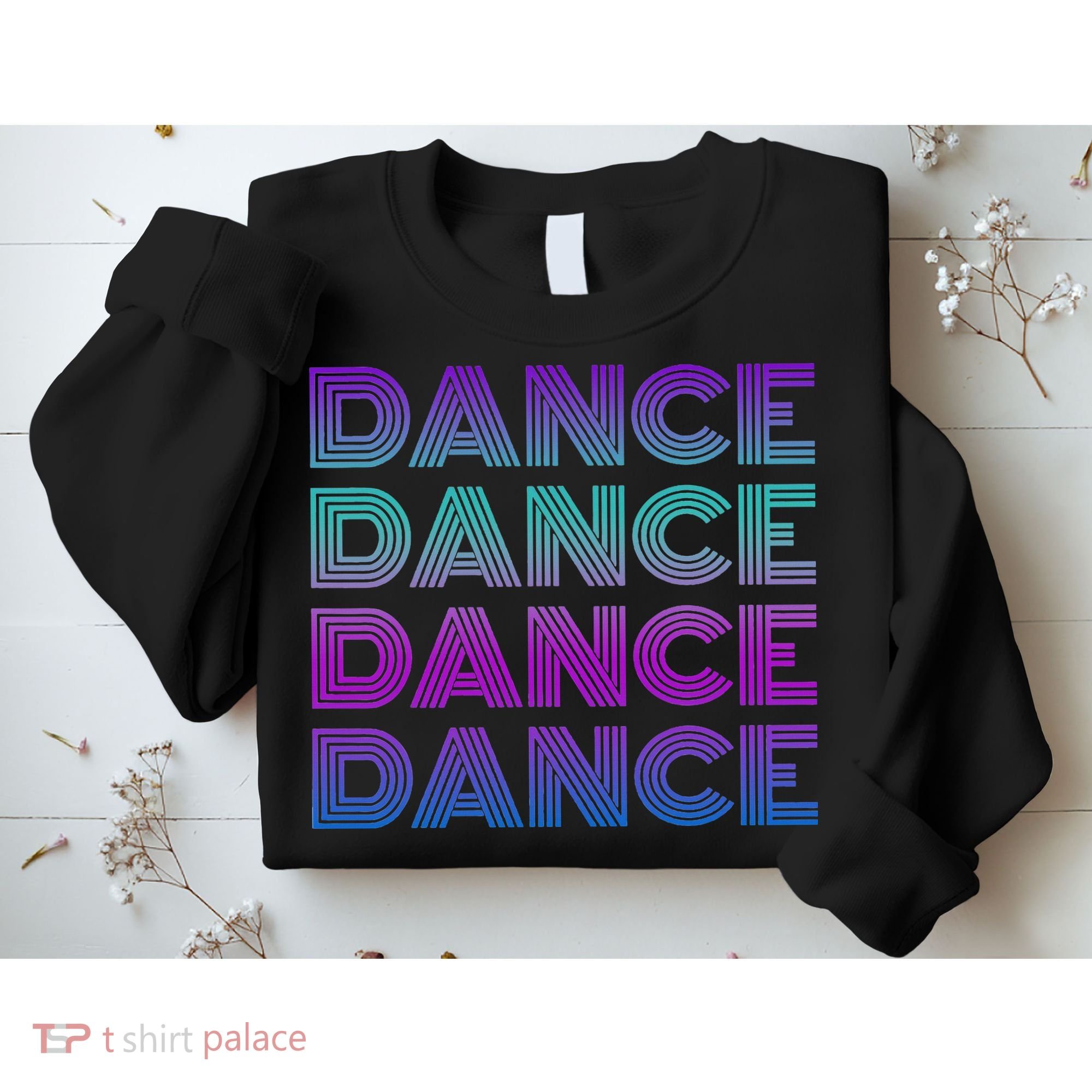 Retro Dance I Love Dancing Dancer N Student Dance Teacher Sweatshirt